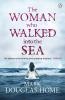 The Woman Who Walked into the Sea