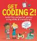 Get Coding 2! Build Computer Games with