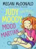 Judy Moody Mood Martian (Book 12)