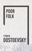 Poor Folk - the Gambler (Everyman's Library)