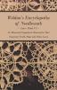 Weldon's Encyclopedia of Needlework - Lace - Book VI - An Illustrated Supplement Showing The Most Important Needle-Made And Pillow Laces