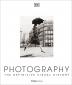 Photography : The Definitive Visual Hist