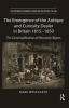 Emergence of the Antique and Curiosity Dealer in Britain 1815-1850