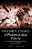 Political Economy of Pharmaceutical Patents