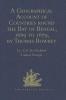 A Geographical Account of Countries round the Bay of Bengal 1669 to 1679 by Thomas Bowrey