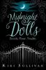 MIDNIGHT DOLLS