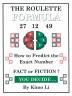The Roulette Formula