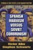 Spanish Marxism versus Soviet Communism