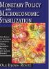 Monetary Policy and Macroeconomic Stabilization