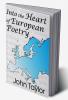 Into the Heart of European Poetry