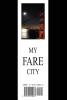 My Fare City and Letters to Bud