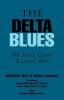 The Delta Blues