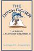 The Ditch Digger