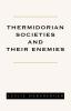 Thermidorian Societies and Their Enemies