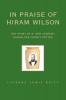 In Praise of Hiram Wilson: The Story of a 19th Century Guadalupe County Potter