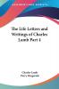 The Life Letters and Writings of Charles Lamb Part 4