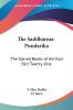 The Saddharma-Pundarika: The Sacred Books of the East Part Twenty-One