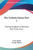 The Vedanta Sutras Part I: The Sacred Books of the East Part Thirty-Four