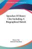 Speeches of Henry Clay Including a Biographical Sketch