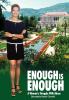 Enough is Enough: A Woman's Struggle With Abuse