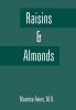 Raisins & Almonds