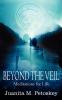 Beyond the Veil: Meditations for Life