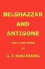 Belshazzar and Antigone