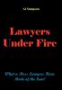 Lawyers Under Fire