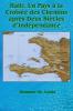 Haiti Un Pays �� la Crois��e des Chemins apr��s Deux Si��cles d'Ind��pendance