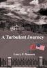 A Turbulent Journey