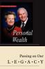 Personal Wealth: Passing on Our Legacy