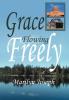 Grace Flowing Freely