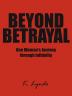 Beyond Betrayal