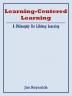 Learning-Centered Learning