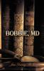 Bobbie MD