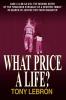 What Price A Life?