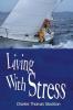 Living with Stress