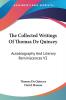 The Collected Writings Of Thomas De Quincey: Autobiography And Literary Reminiscences V2