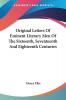 Original Letters Of Eminent Literary Men Of The Sixteenth Seventeenth And Eighteenth Centuries