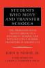 Students Who Move and Transfer Schools