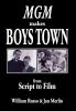 MGM Makes Boys Town