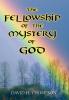 The Fellowship of the Mystery of God