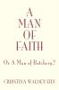 A Man of Faith