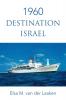 1960 Destination Israel