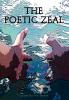 The Poetic Zeal