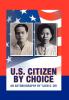 U.S. Citizen By Choice