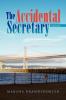 The Accidental Secretary