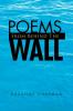 Poems from Behind the Wall