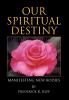 Our Spiritual Destiny