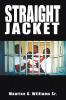 STRAIGHT JACKET